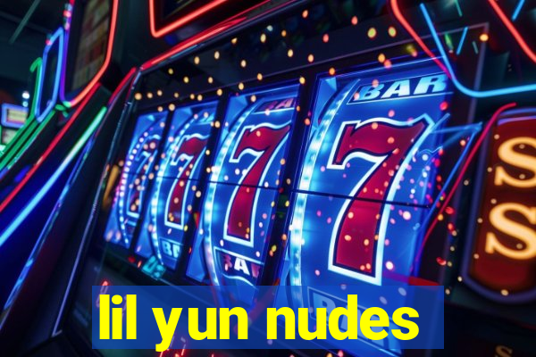 lil yun nudes